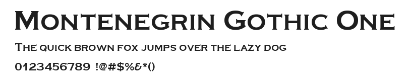 Montenegrin Gothic One Regular.ttf 预览
