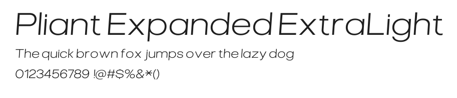 Pliant Expanded ExtraLight Italic.ttf 预览